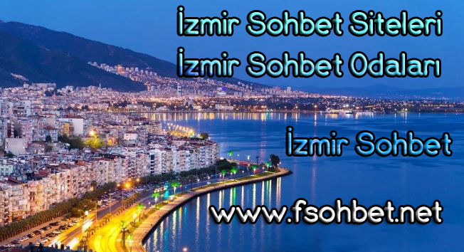 İzmir Sohbet Sitesi